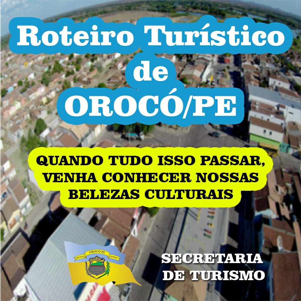 You are currently viewing Roteiro Turístico de Orocó/PE