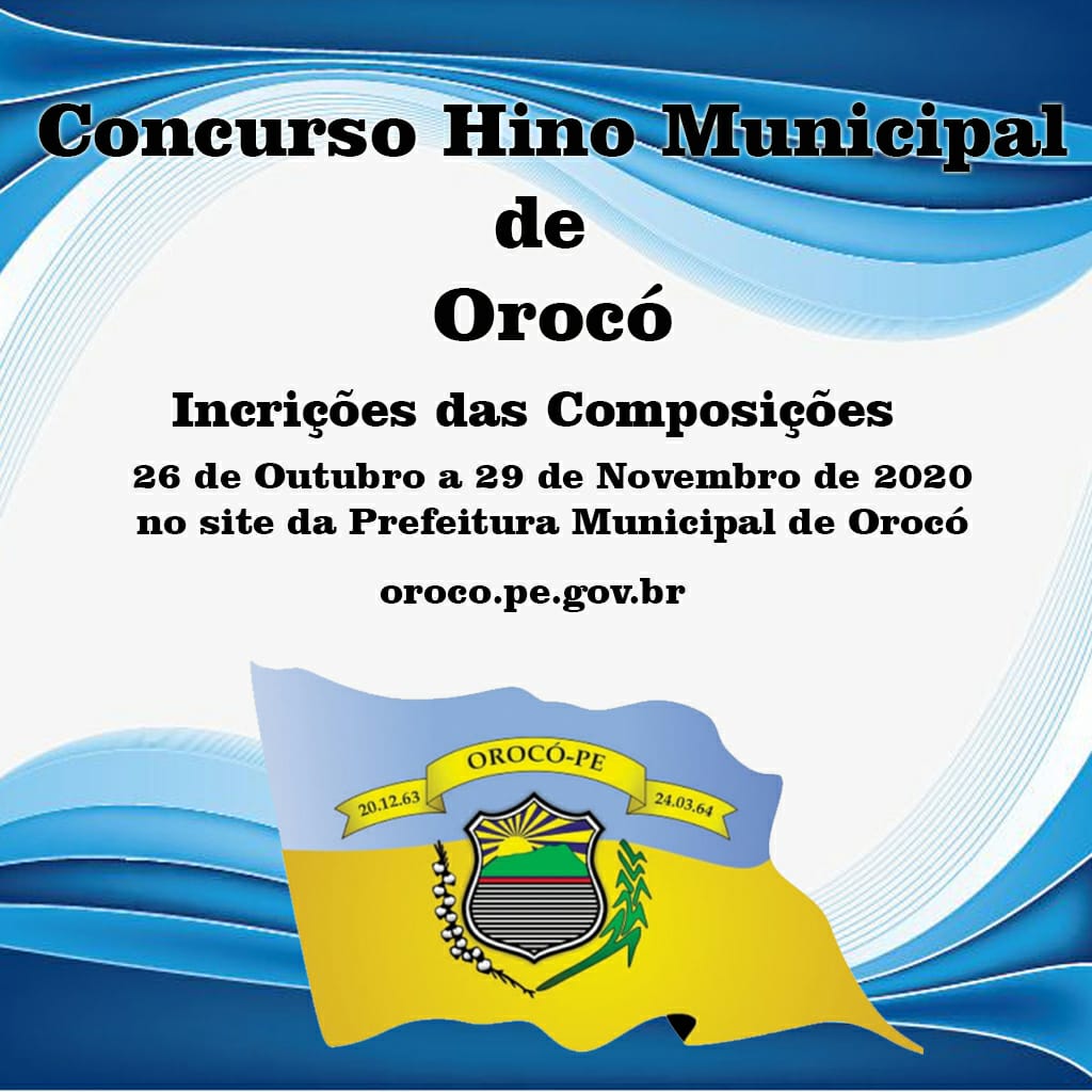 You are currently viewing Concurso Hino Municipal de Orocó – EDITAL e ERRATA do EDITAL