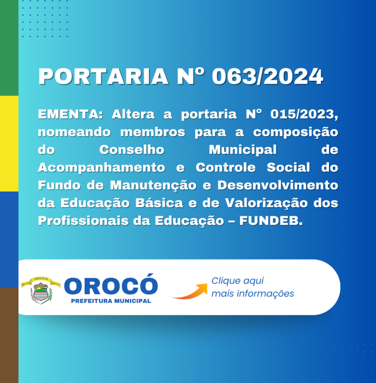 Leia mais sobre o artigo PORTARIA Nº 063/2024 de 22 de fevereiro de 2024